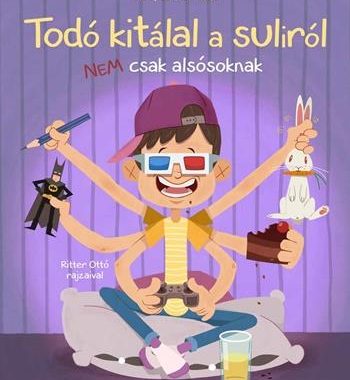 Todó kitálal a suliról című könyv borítója