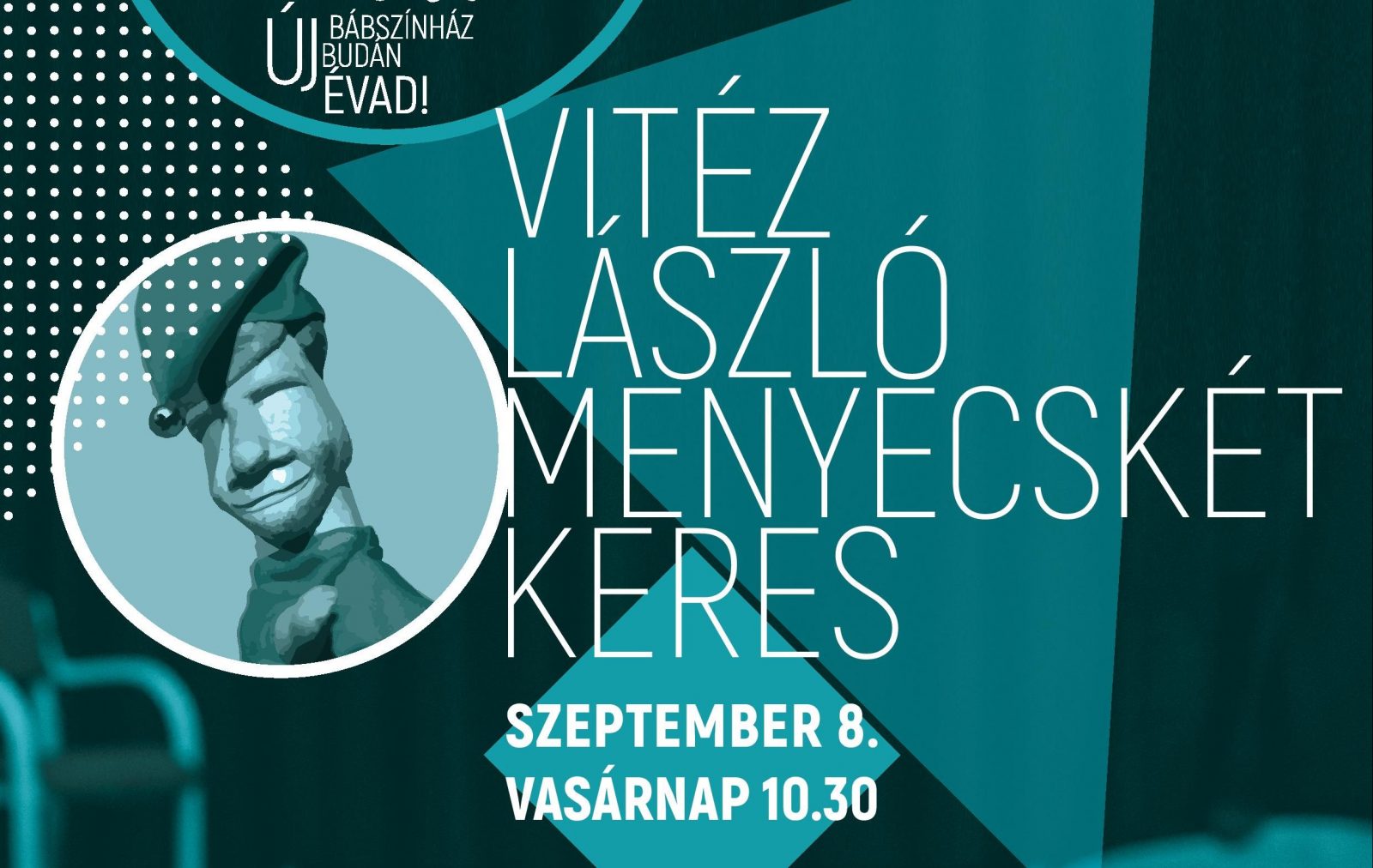 Vitéz László menyecskét keres előadás plakátja