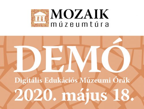 demó - digitális edukációs múzeumi órák