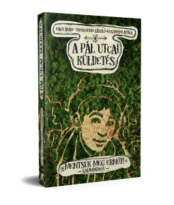 A Pál utcai küldetés könyvborító