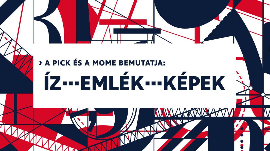 Pick "Íz-Emlék-Képek"