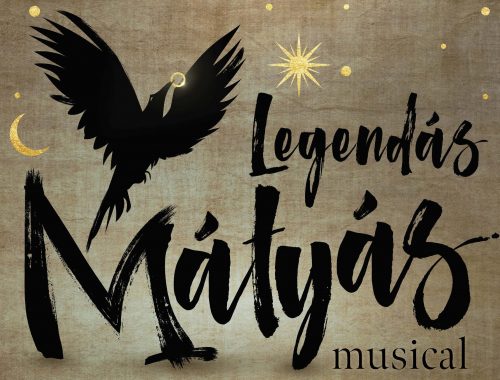 Legendás Mátyás musical