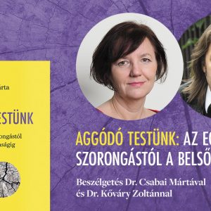 Hogyan juthatunk el az egészségszorongástól a belső biztonságig? Hogyan juthatunk el az egészségszorongástól a belső biztonságig?