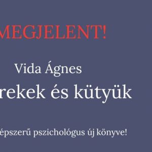 Gyerekek és kütyük – Hogyan befolyásolja a digitális média a gyermekedet? - Megjelent Vida Ági pszichológus új könyve Gyerekek és kütyük – Hogyan befolyásolja a digitális média a gyermekedet? - Megjelent Vida Ági pszichológus új könyve