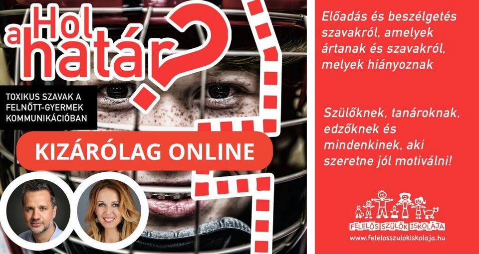 Hol a határ?! – Toxikus szavak a felnőtt-gyermek kommunikációban