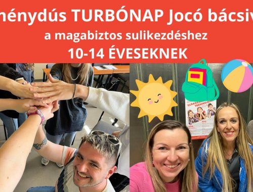 Élménydús TURBÓNAP Jocó bácsival: Hangolódj vissza az iskolára vidáman és magabiztosan! Vigyázz, kész, iskolastart!