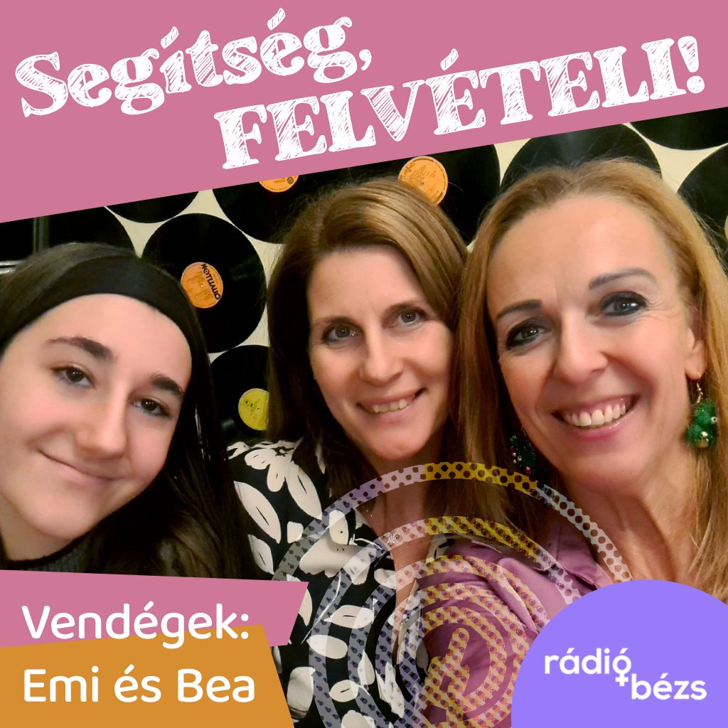 Kamaszokkal suttogó- Rádió Bézs