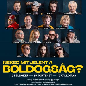 És neked mit jelent a boldogság? - 15 hazai művész és példakép főszereplésével forgatott filmet a SopronFest és a STRAND Fesztivál És neked mit jelent a boldogság? - 15 hazai művész és példakép főszereplésével forgatott filmet a SopronFest és a STRAND Fesztivál