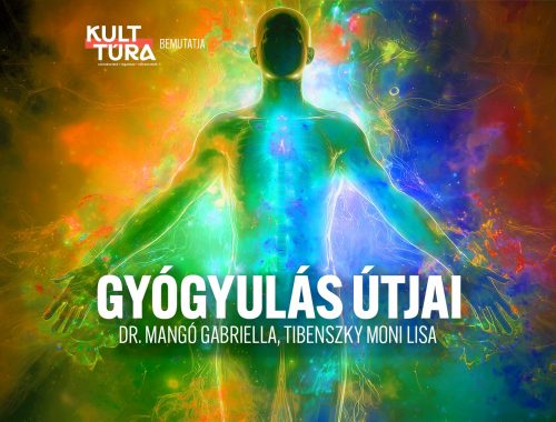 A gyógyulás útjai Szegeden - beszélgetés dr. Mangó Gabriellával az egészségről, betegségről és a tudatos gyógyulásról