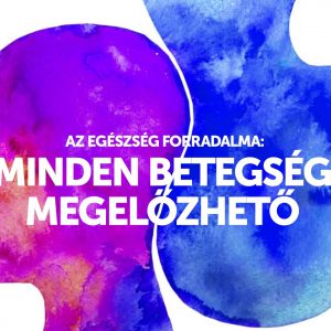 Minden betegség megelőzhető?! - Folytatódik az országos előadássorozat Dr. Mangó Gabriellával – testi és lelki egészség tabuk nélkül