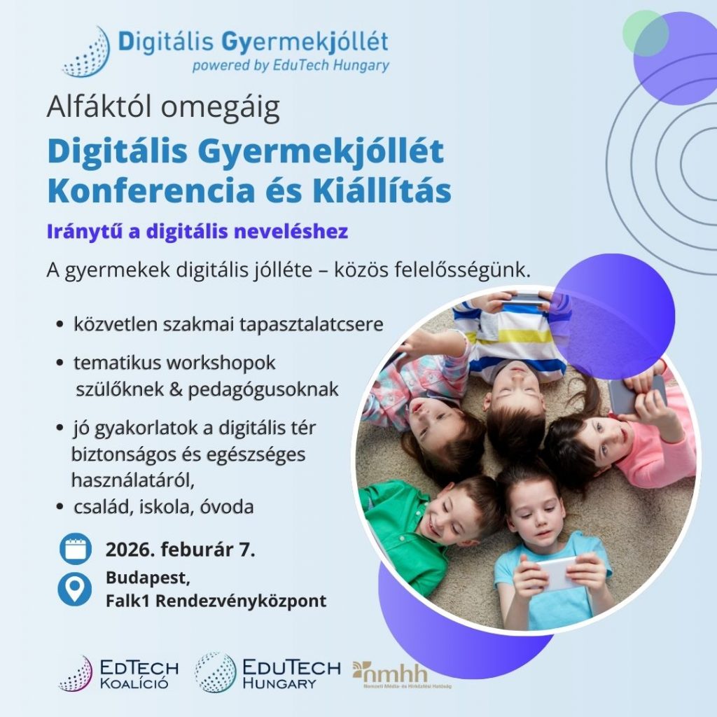 Alfáktól Omegáig – Digitális Gyermekjóllét Konferencia és Kiállítás 2026