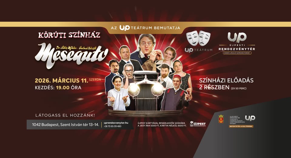 AZ UP TEÁTRUM BEMUTATJA: MESEAUTÓ