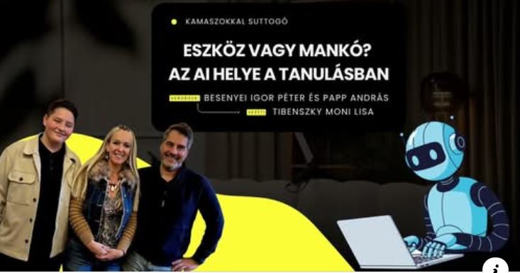 Eszköz vagy mankó? – Az AI helye a tanulásban - új podcast