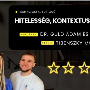Hitelesség, kontextus és torzítás - Új podcast epizód a Kamaszokkal suttogóban