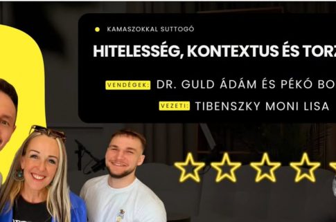 Hitelesség, kontextus és torzítás - Új podcast epizód a Kamaszokkal suttogóban