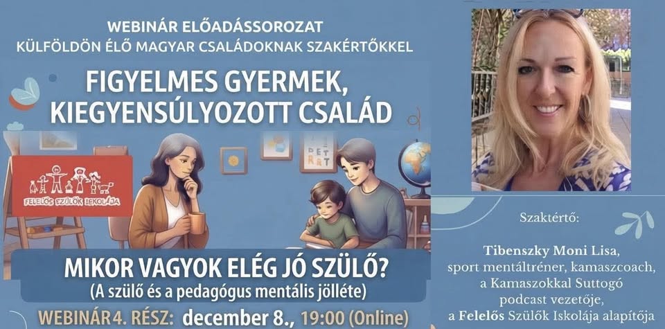 Mikor vagyok elég jó szülő? Mikor vagyok elég jó tanár?
