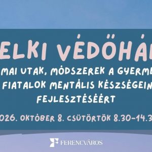Egy gyerek problémája soha nem csak az ő problémája - Lelki védőháló címmel szerveznek ifjúsági konferenciát