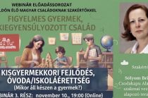 Kisgyermekkori fejlődés, óvoda/iskolaérettség