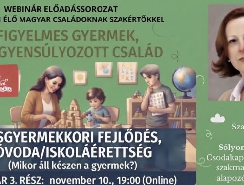 Kisgyermekkori fejlődés, óvoda/iskolaérettség