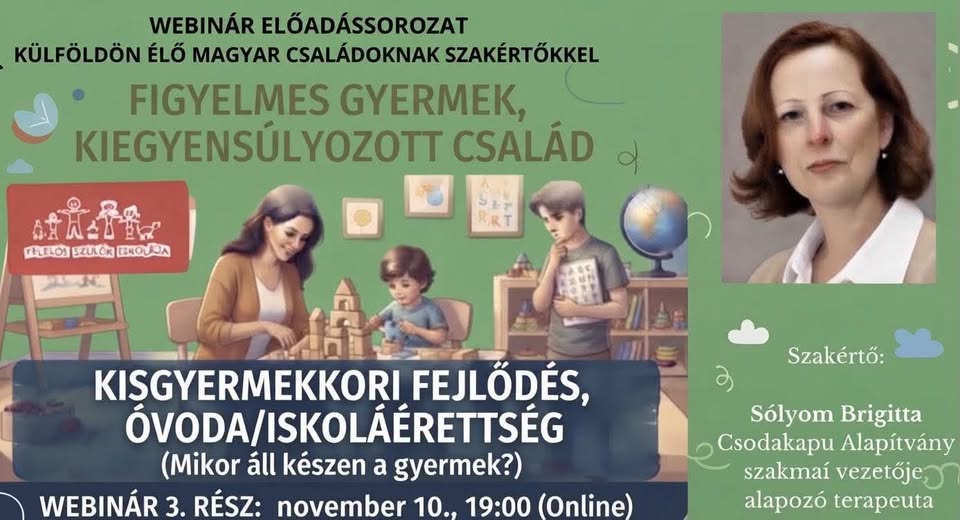 Kisgyermekkori fejlődés, óvoda/iskolaérettség