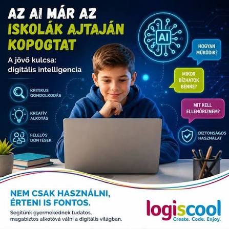 Fogyasztóból tudatos alkotó: Miért a Digitális Intelligencia a gyermeked legfontosabb jövőálló készsége?